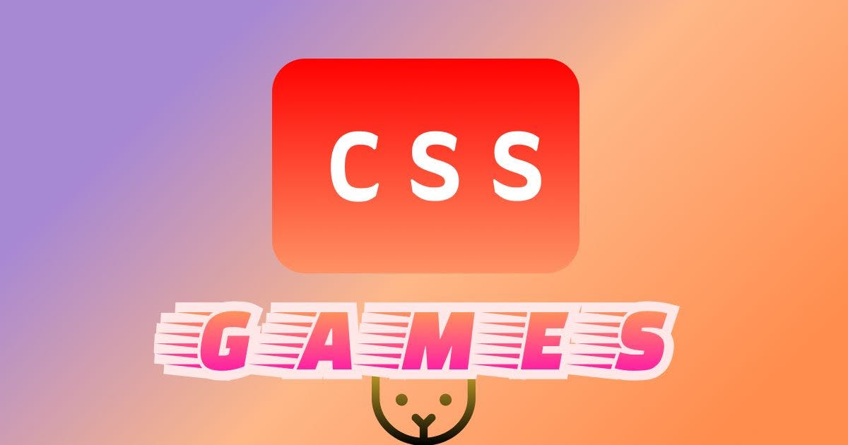 10 Games To Learn CSS